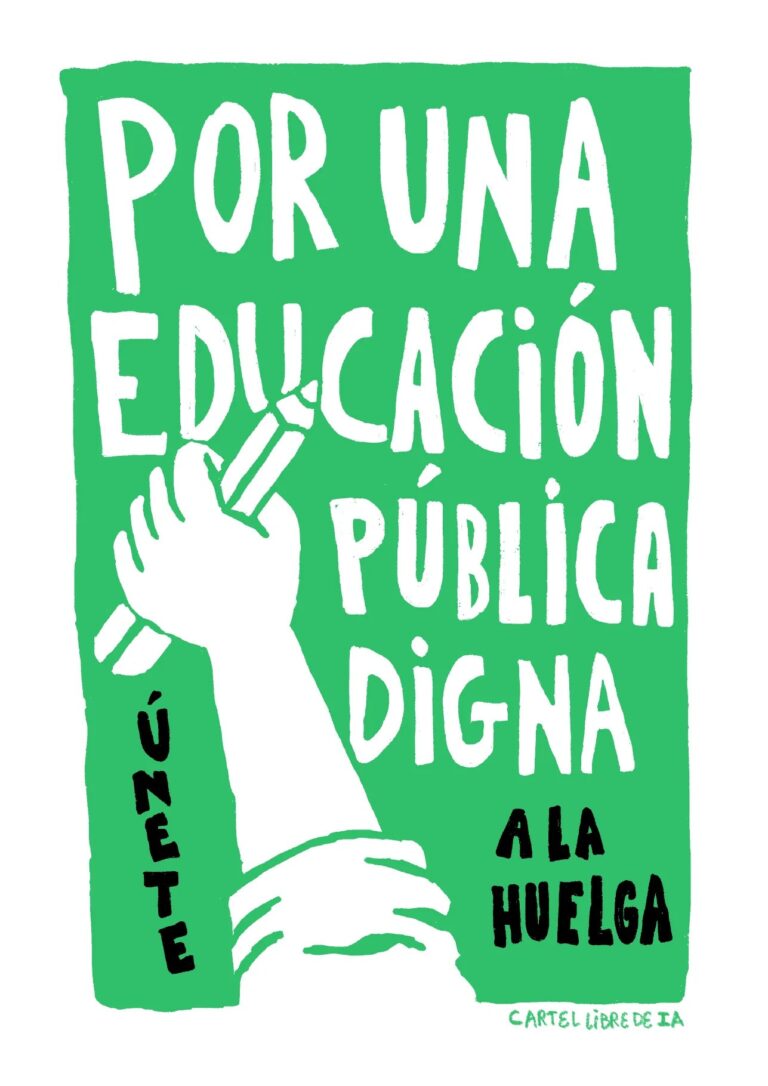 Cartel «Por una educación pública digna»